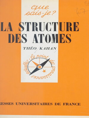 cover image of La structure des atomes